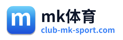 mk体育
